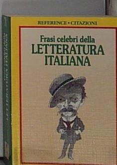 Frasi celebri della letteratura italiana