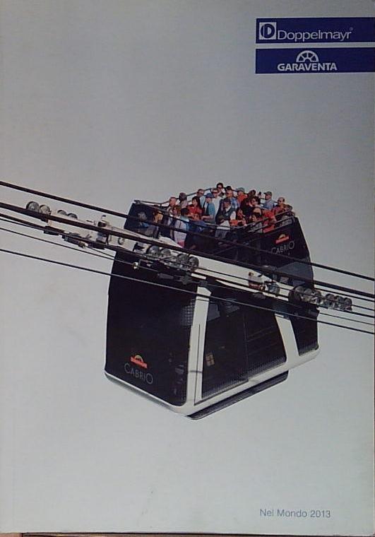 garaventa nel mondo 2013