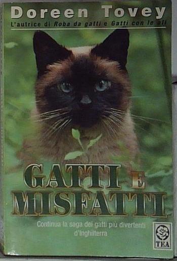Gatti e misfatti