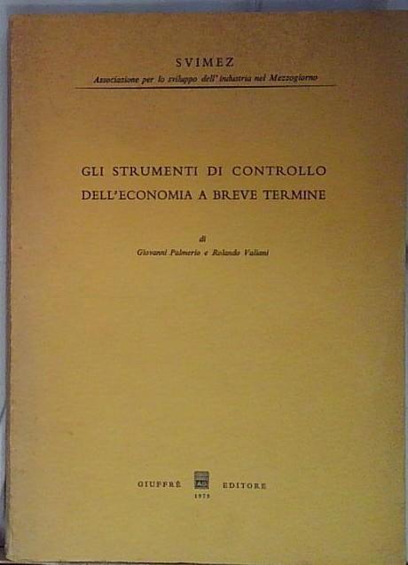 gli strumenti di controllo dell'economia a breve termine