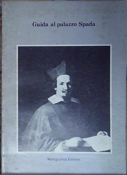 GUIDA AL PALAZZO SPADA multigrafica