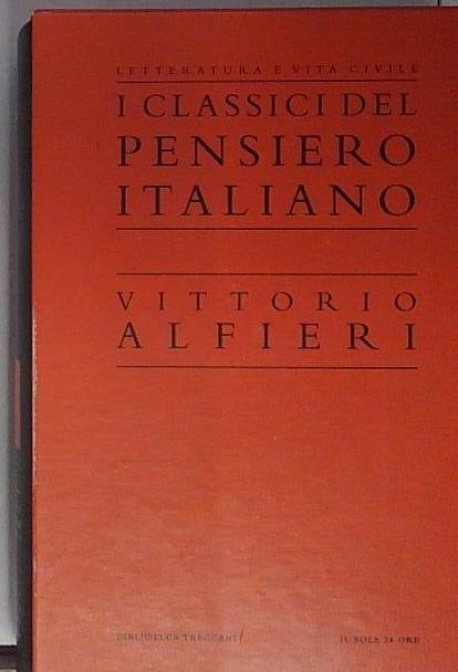 I CLASSICI DEL PENSIERO ITALIANO. Vol. 1. NICCOLO MACHIAVELLI.