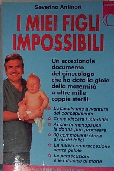 I miei figli impossibili