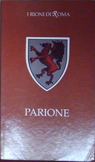 I RIONI DI ROMA PARIONE