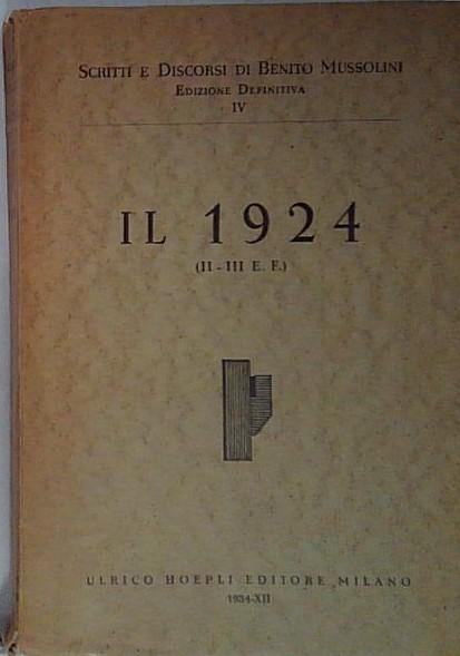 il 1924 ii iii discorsi mussolini