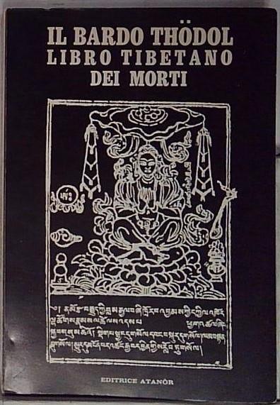 il bardo thodol libro tiberano dei morti