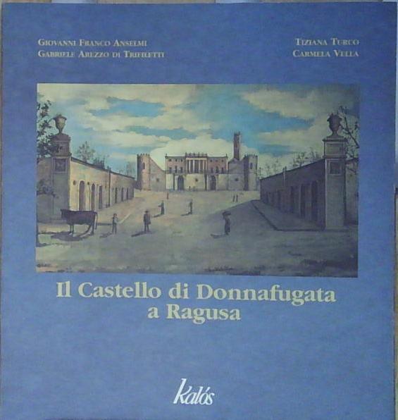 IL CASTELLO DI DONNAFUGATA A RAGUSA