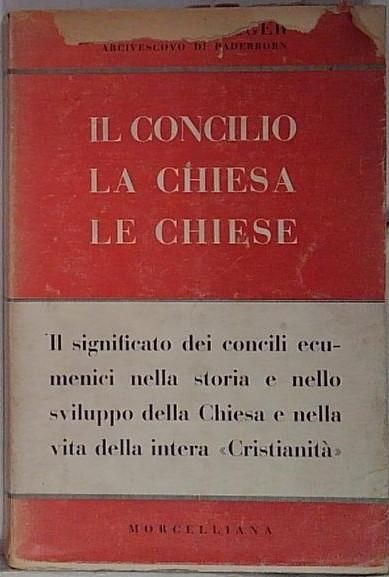 il concilio della chiesa e delle chiese