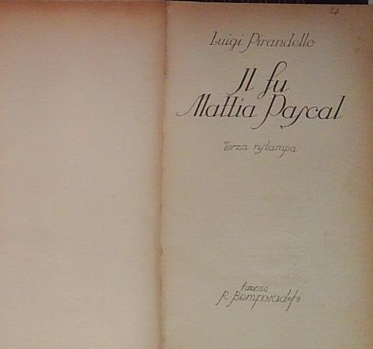 il fu mattia pascal terza ristampa