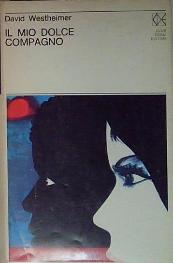 il mio dolce compagno