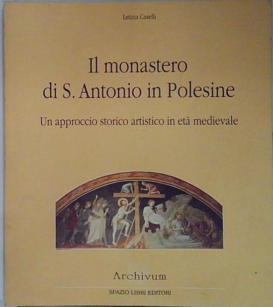 il monastero di s. antonio in polesine