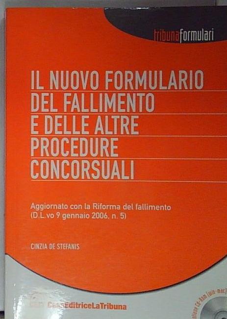 Il nuovo formulario del fallimento e delle altre procedure concorsuali.