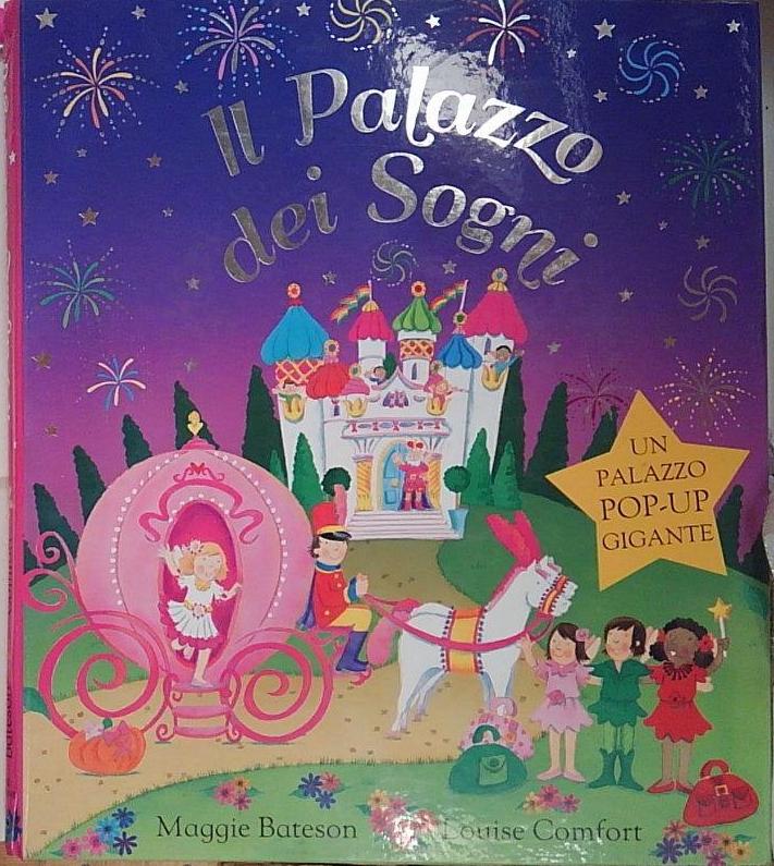 Il palazzo dei sogni. Libro pop-up. Ediz. illustrata