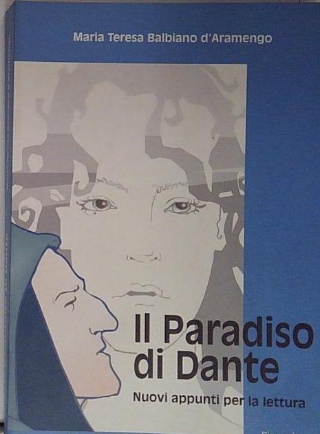 Il paradiso di Dante. Nuovi appunti per la lettura