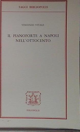 il pianoforte a napoli nell'ottocento