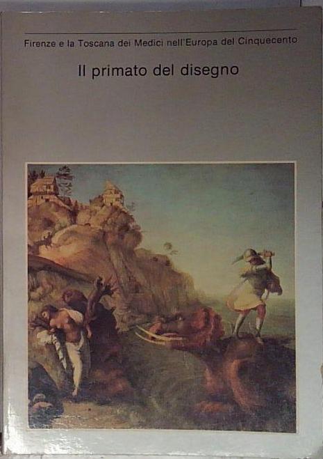 il primato del disegno firenze e la toscana dei medici …