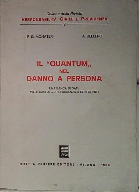 il quantum nel danno a persona