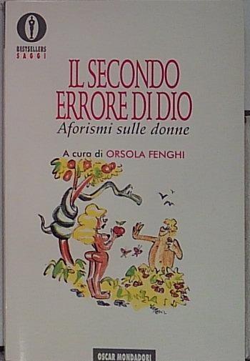 il secondo errore di Dio
