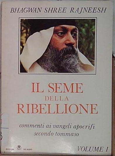 il seme della ribellione 1