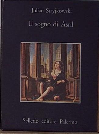 Il sogno di Asril