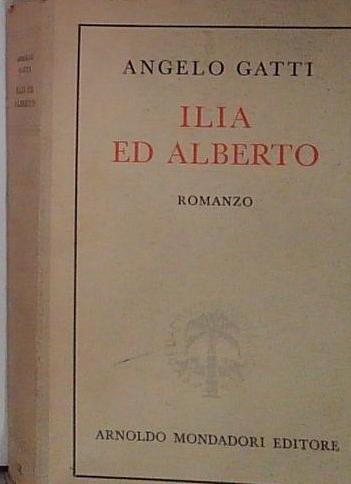 Ilia ed Alberto, romanzo.