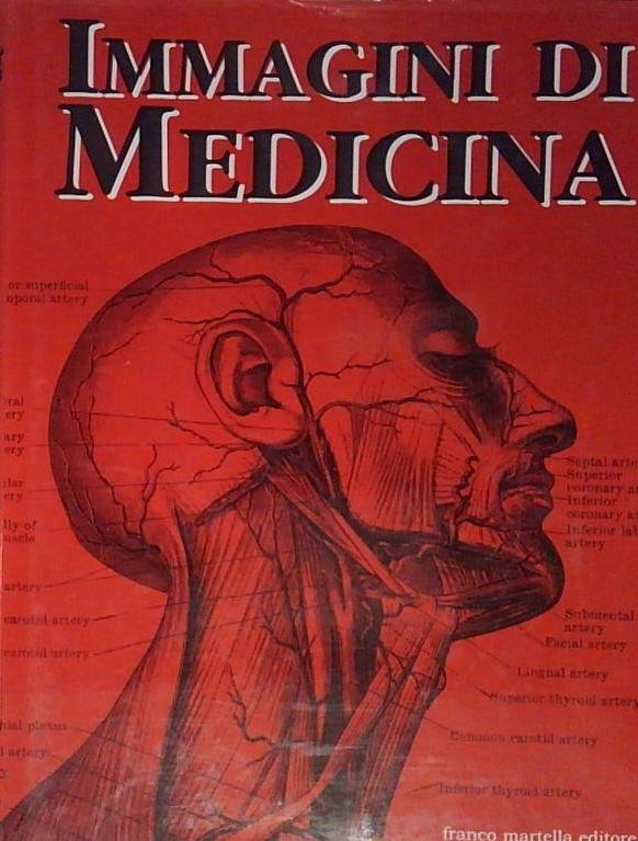 IMMAGINI DI MEDICINA FRANCO MARTELLA EDITORE