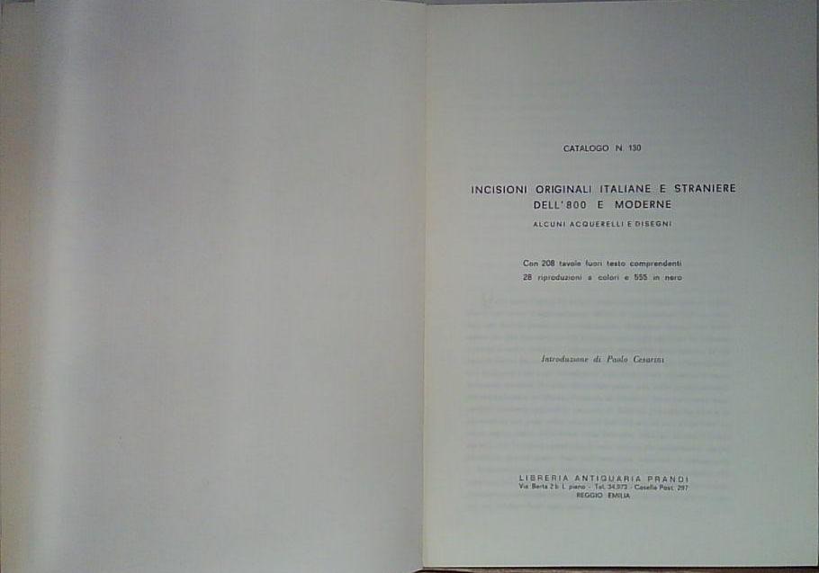 incisioni originali italiane e straniere dell'800 e moderne
