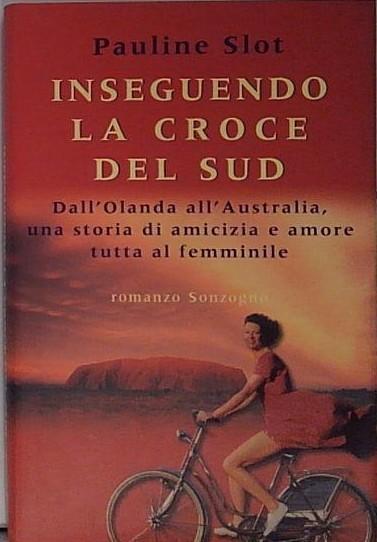 Inseguendo la Croce del Sud.