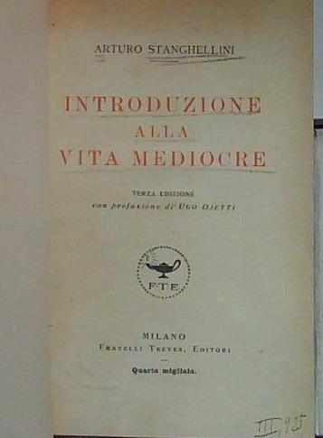 introduzione alla vita mediocre