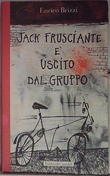 Jack Frusciante è uscito dal gruppo