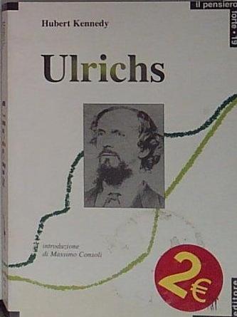 Karl Heinrich Ulrichs. Pioniere del movimento gay