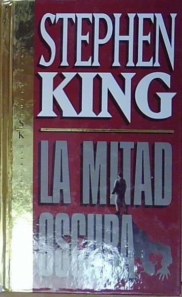 King LA MITAD OSCURA Orbis.