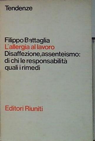 l'allergia al lavoro
