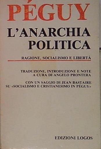 l'anarchia politca