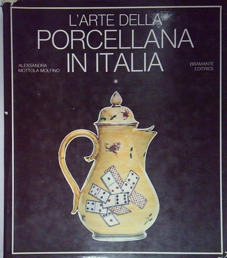 L'arte della porcellana in Italia. Vol. I: Il Veneto e …