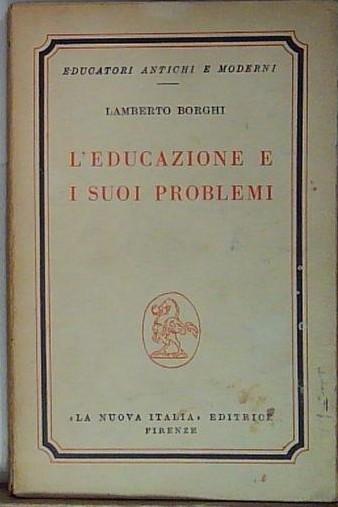 l'educazione e i suoi problemi