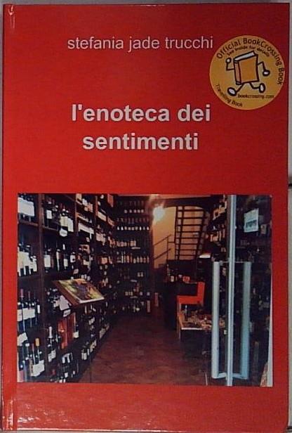 L'enoteca dei sentimenti