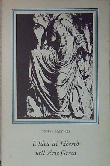 L'idea di libertà nell'arte greca