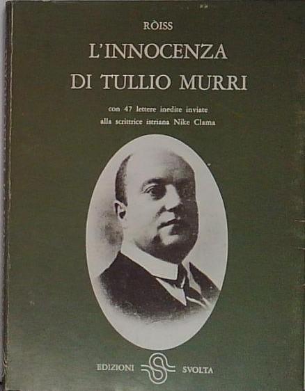 l'innocenza di tullio murri