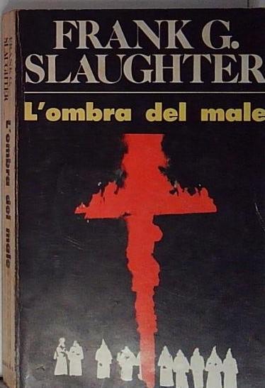 L\'ombra del male