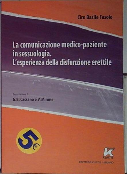 la comunicazione medico paziente in sessuologia l'esperienza della disfunzi