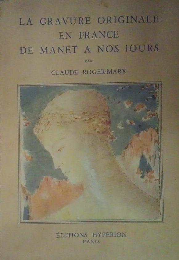 La gravure originale en france de manet a nos jours