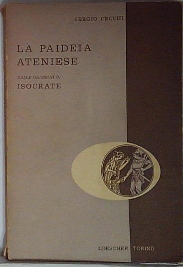 La paideia ateniese dalle orazioni di isocrate