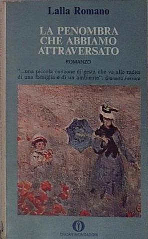 la penombra che abbiamo attraversato