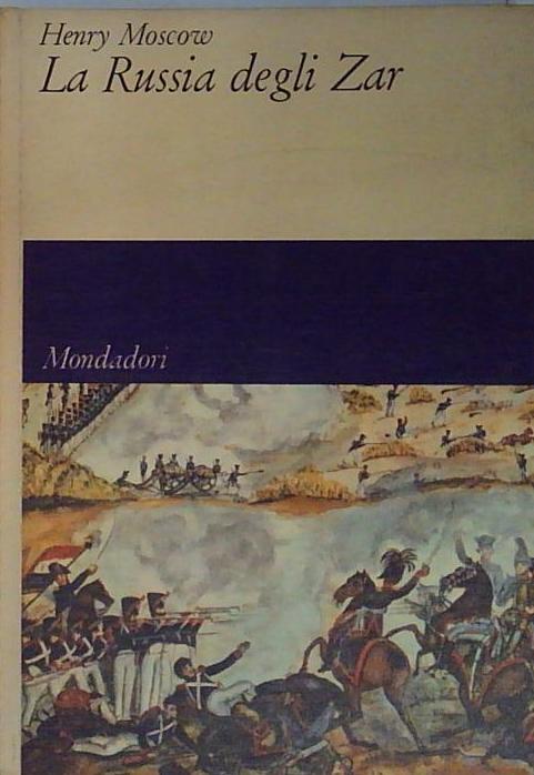 La Russia degli Zar