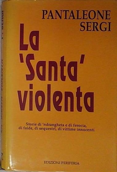 la santa violenta