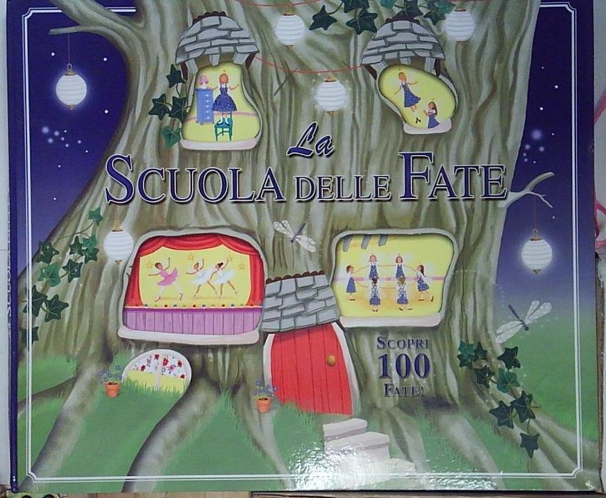 La scuola delle fate. Libro pop-up. Ediz. illustrata