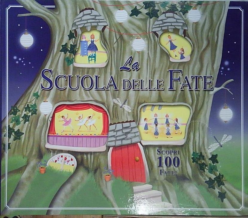 La scuola delle fate. Libro pop-up. Ediz. illustrata