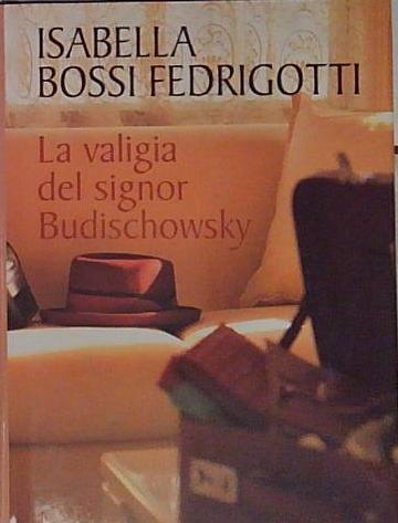 la valigia del signor budischowsky