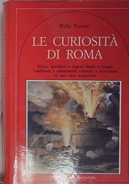 Le curiosità di Roma